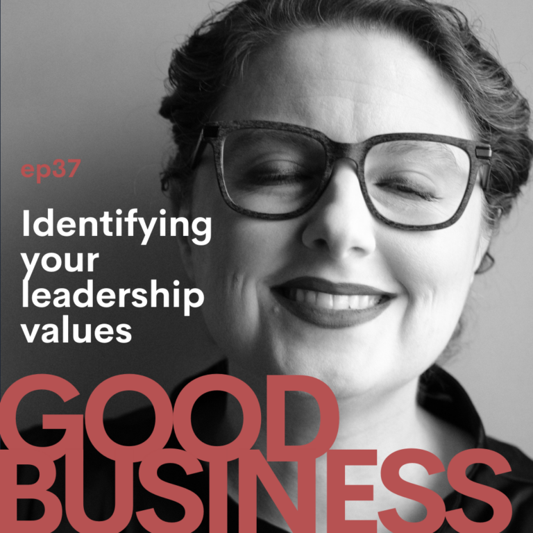 Identifying your leadership values | GB37