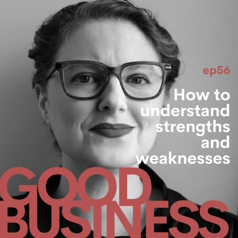 How to understand strengths and weaknesses | GB56