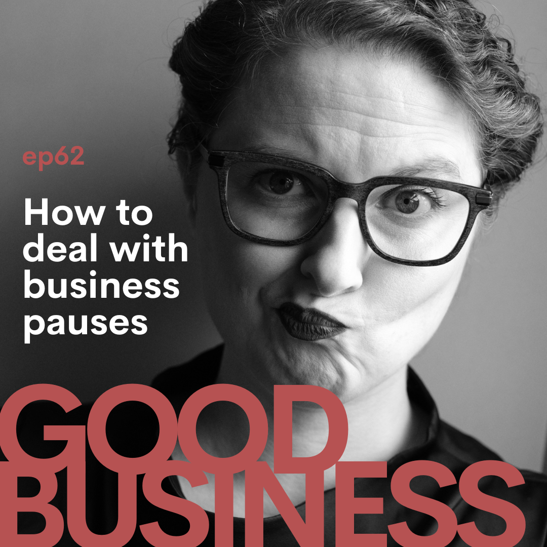 How to deal with business pauses | GB62